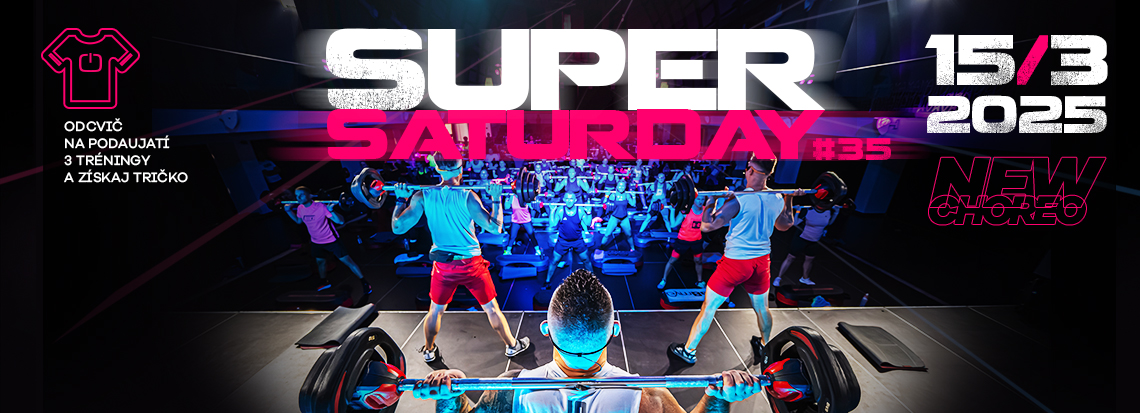 SUPER SATURDAY - deň, kedy sa v našich tréningoch udejú veľké zmeny.